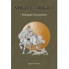 MIGHT IS RIGHT - Voiman filosofia -kirja